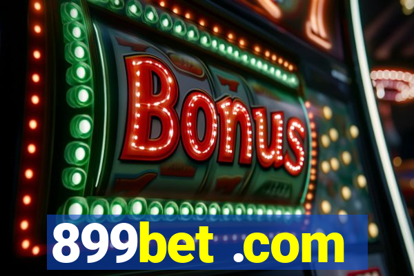 899bet .com